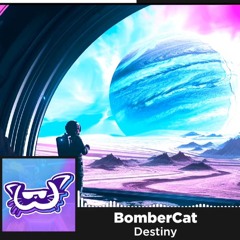 (Electro House) - Destiny (BomberCat Release)