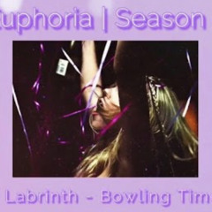 Euphoria | Labrinth - Bowling Time (slowed) (From HBO Original Series)