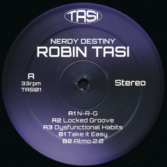 Robin Tasi - Nerdy Destiny EP [TASI01]