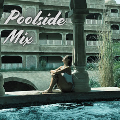 Ibiza Poolside -  Mix 1