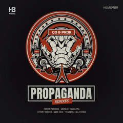 Propaganda (First Person Remix)