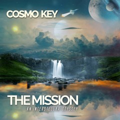 The Mission (An Interstellar Odyssey)