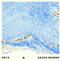 On Board Music - Mix Series - Sacha Mambo OB15