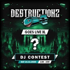 Smiley jones  - DESTRUCTIONZ XL EDITION DJ CONTEST