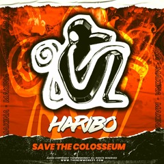 DJ Haribo - Save The Colosseum