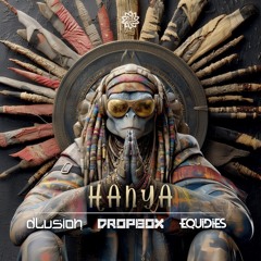 Hanya (with Dropb0x & DLusion)