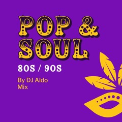 Pop'n'Dance'n'Soul 80 & 90 Sessions
