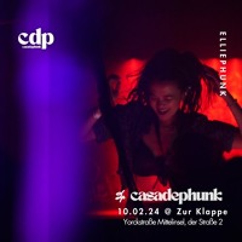 • casadephunk x Body Language • elliephunk @ Zur Klappe [10.02.24]