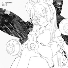 DJ Myosuke - GOJO