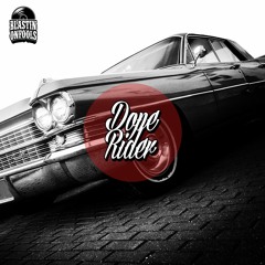 Dope Rider