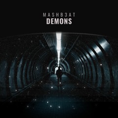 MASHB3AT - Demons