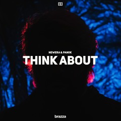 Newera & Paniik - Think About