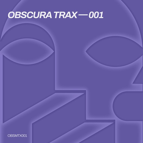 Obscura Trax — 001