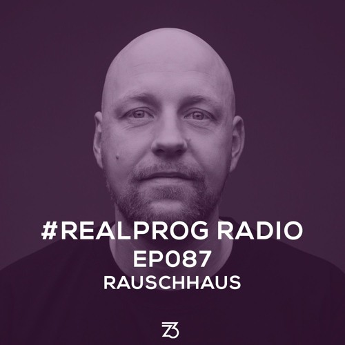 REALPROG Radio EP087 - Rauschhaus