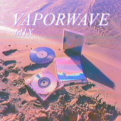 Waves On Waves | Vaporwave Mix