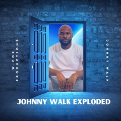 JONNY WALK - EXPLODED.mp3