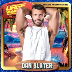 Dan Slater - URGE Miami Festival 2023