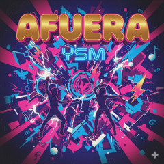 Afuera (YSM Grooveit Remix Edit)