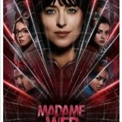 Madame Web (2024) FULLMOVIE English Subtitles 4K/Mp4 ~ [743362MR]