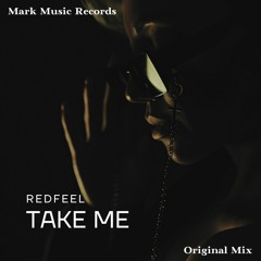 Redfeel - Take Me