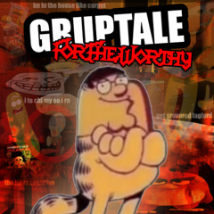 GRUPTALE - They'll Never See It Coming! (Outdated)