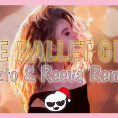 Aden Foyer - The Ballet Girl (Azto & Reeva Remix)