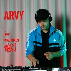 MIAOMIX09 | Arvy | Nov 23. 2023 | Miao Music Copenhagen