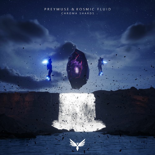 Preymuse & Kosmic Fluid - Chroma Shards