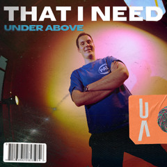 That I Need (Radio Edit)