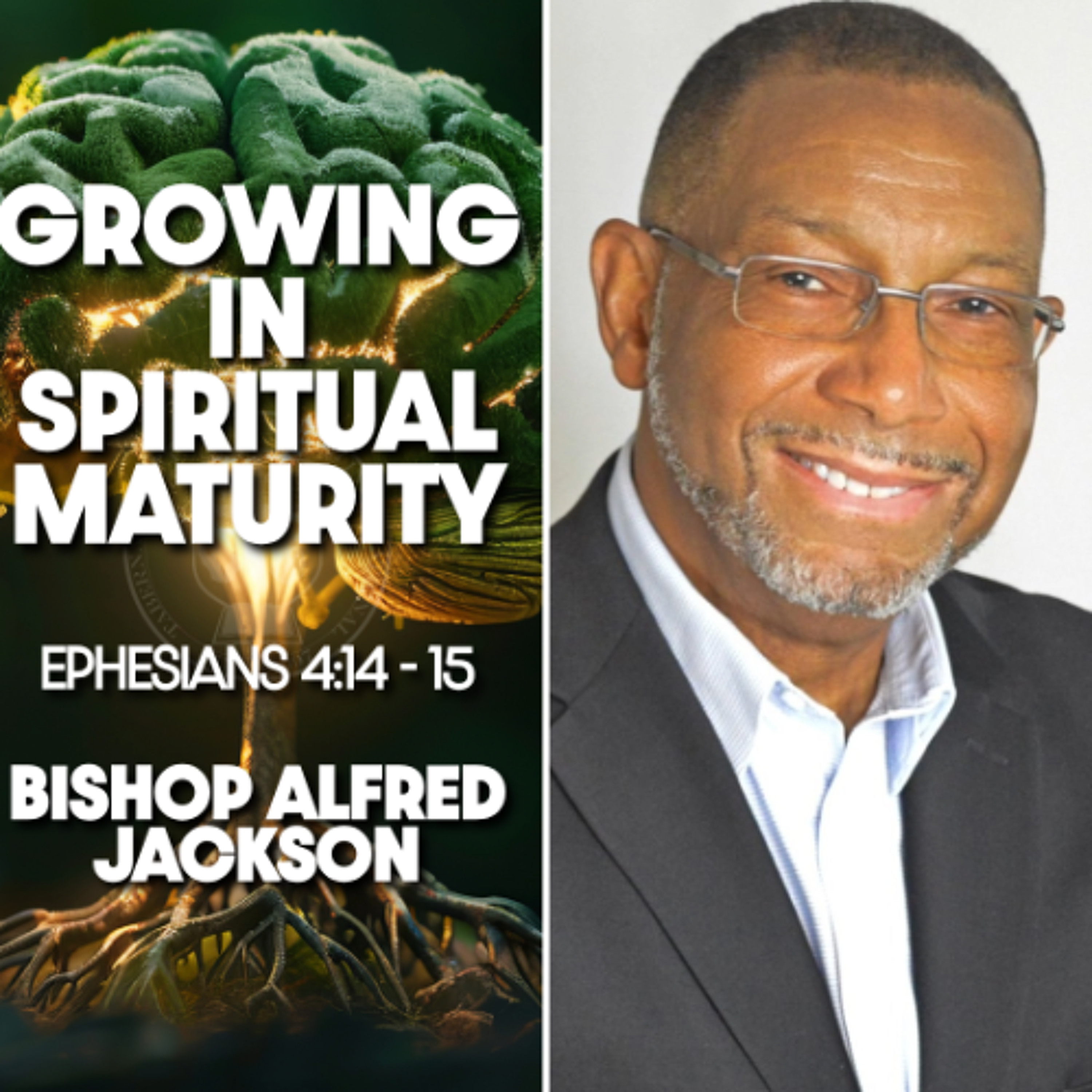 Growing In Spiritual Maturity