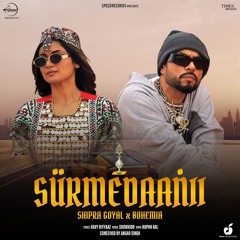 Surmedaanii | Shipra Goyal | Bohemia