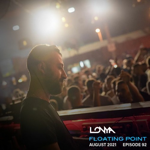 Lonya Floating Point Episode 92 August 21