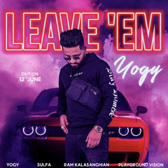 LEAVE’EM - YOGY ft. SULFA.mp3