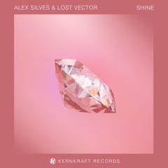 Alex Silves & Lost Vector - Shine