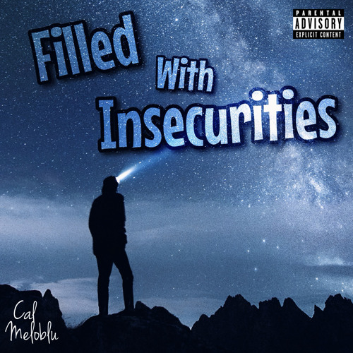Filled With Insecurities