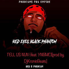 TELL US NUN (feat. YNBMC)[prod by. DjKronicBeats]