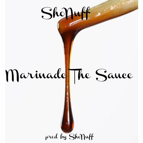 Miranate The Sauce prod by ShoNuff