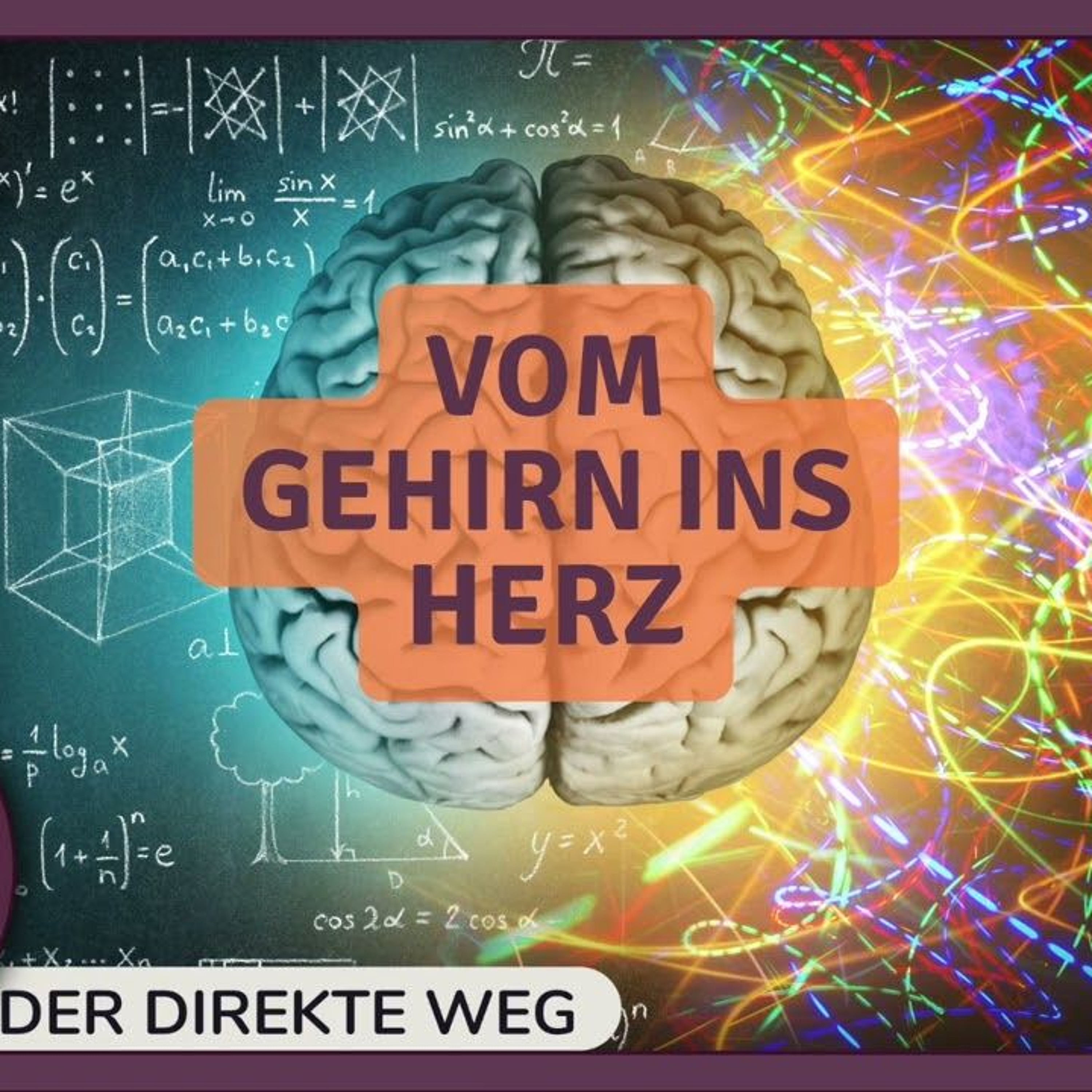 Gottfried Sumser - DER DIREKTE WEG - Ein Kurs in Wundern