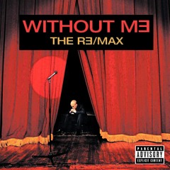 Without Me [the remax]