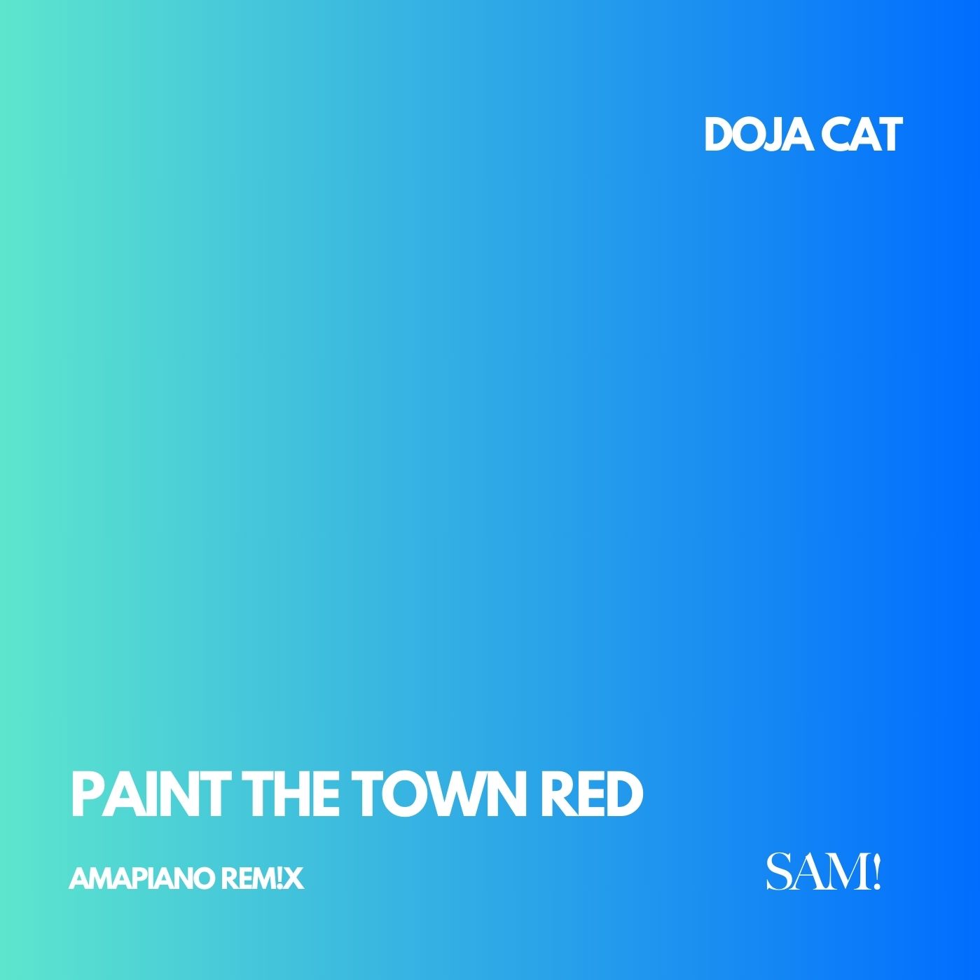 Doja Cat – Paint The Town Red (Amapiano Remix)