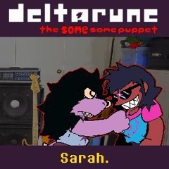 Sarah (v1) - [Deltarune The Same Same Puppet]