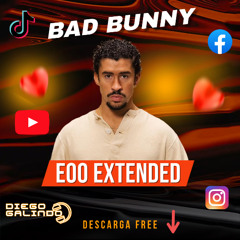 Bad Bunny - EoO Extended Demo (Dj Diego Galindo)