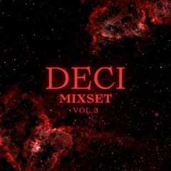 DECI mixset vol.3