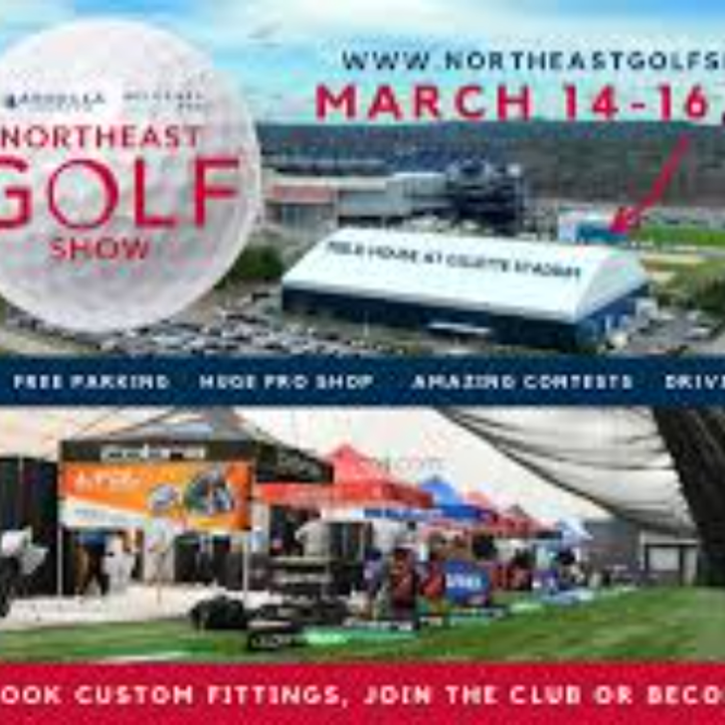 March 6, 2025 ~ The 2025 Northeast Golf Show at Gillette Stadium episode artwork