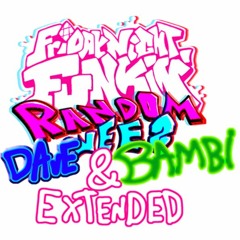 FNF Random Wees: Dave and Bambi complete OST