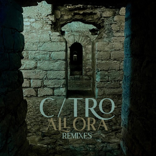 С/TRO - Allora - CJ Plus Remix (DJBuro)