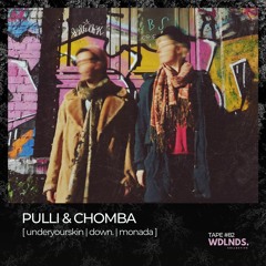 Pulli & Chomba 🌿 wdlnds. tape '82