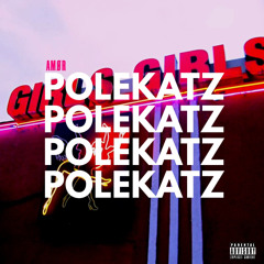 POLEKATZ (ft. CesarTheGreat)