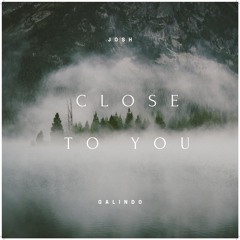 Close To You