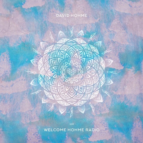 Welcome Hohme Radio 008 // Stay Hohme 004-1